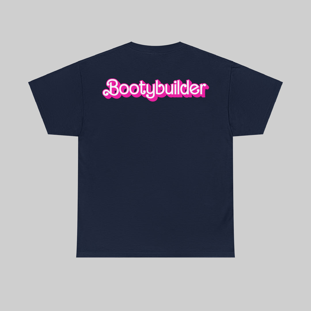 Bootybuilder T-Shirt