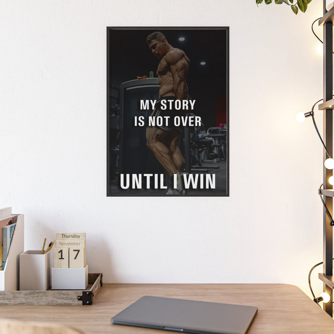 Until I Win frame poster