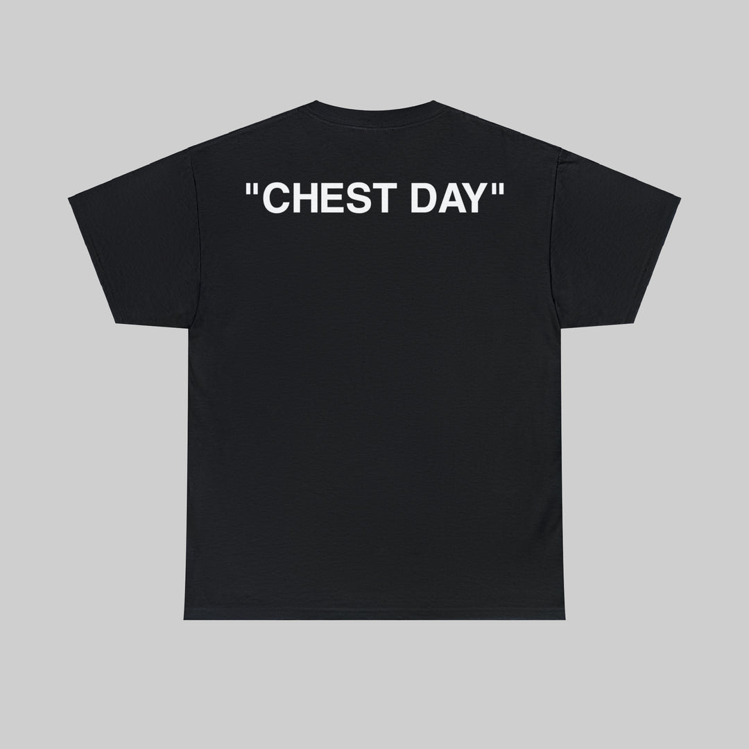 Off-Whey "CHEST DAY" T-Shirt