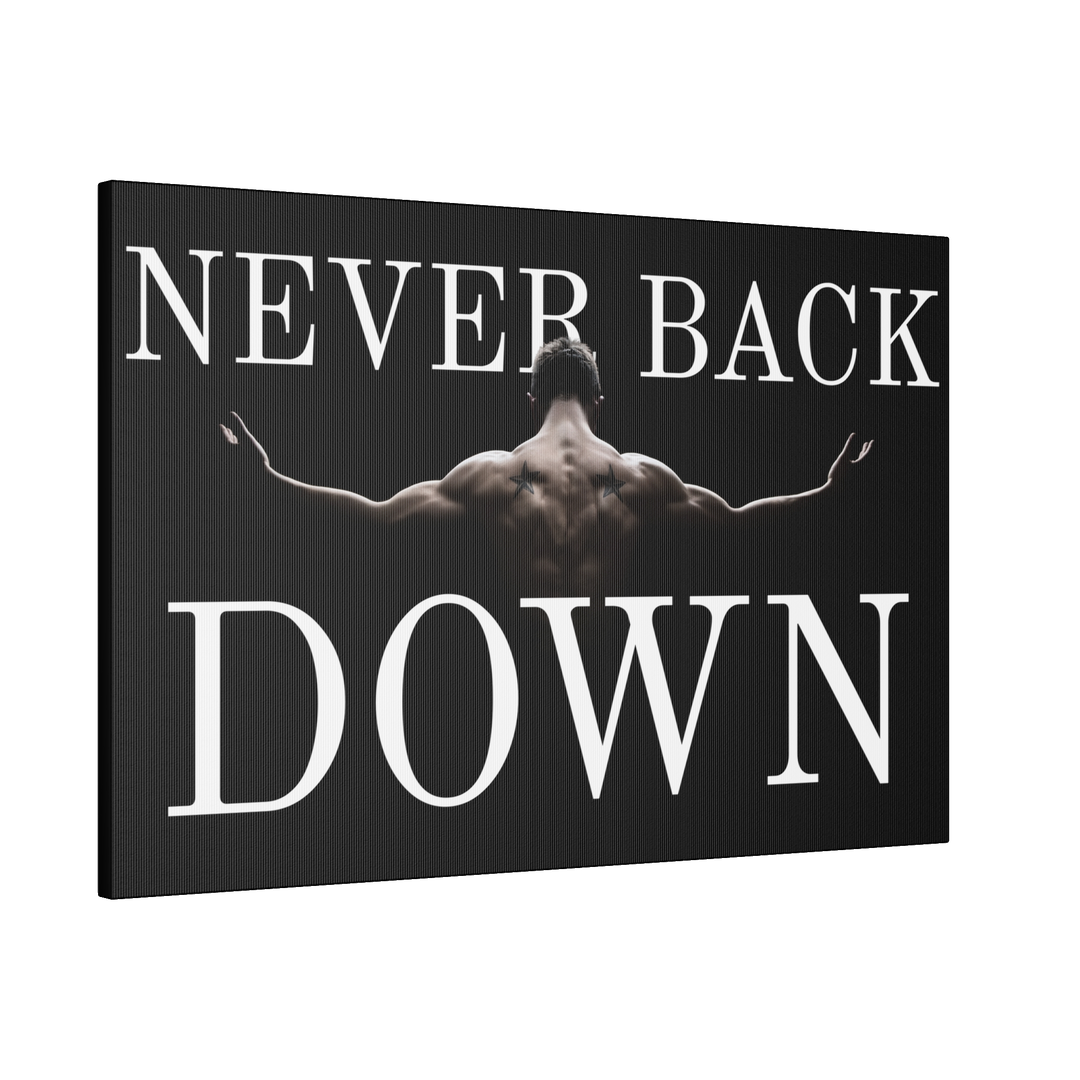 Never Back Down Canva