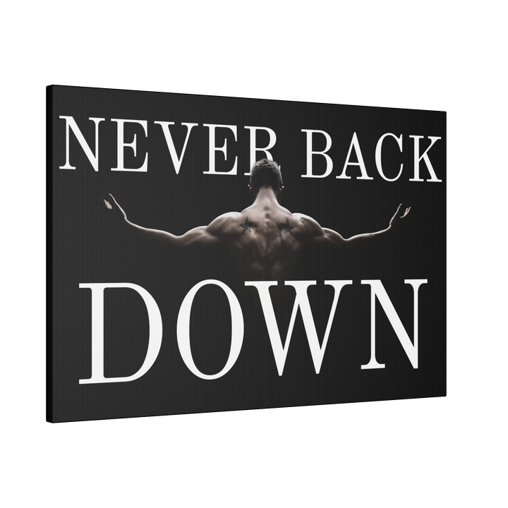 Never Back Down Canva