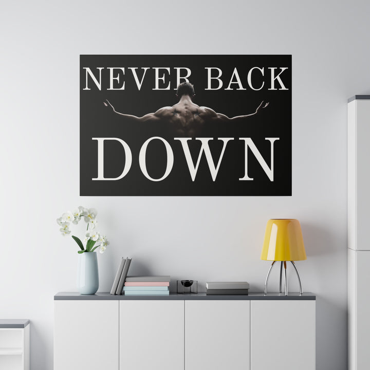 Never Back Down Canvas